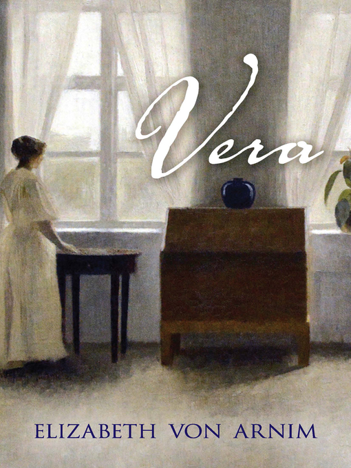 Title details for Vera by Elizabeth von Arnim - Available